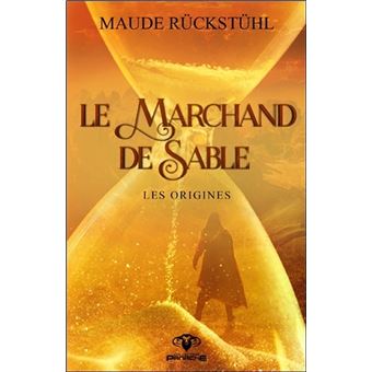Le Marchand de Sable - Les origines