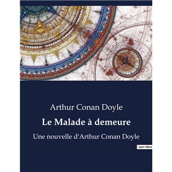 Le Malade à demeure