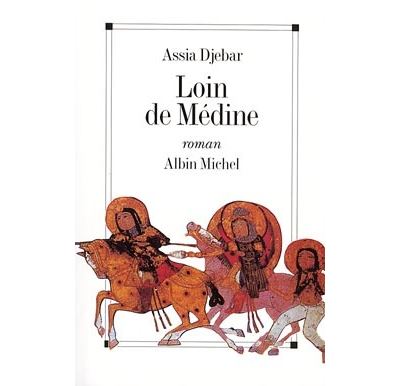 LOIN DE MEDINE