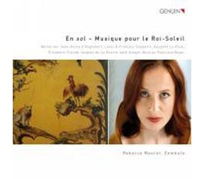 En sol Musique pour le Roi Soleil Œuvres pour clavecin