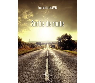Sortie de route - Jean-Marie Lignères - broché