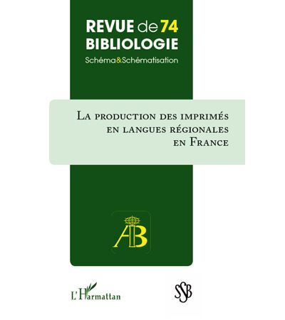 La production des imprimés en langues régionales en France