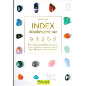 Index lithothérapeutique - Manuel de lithothérapie