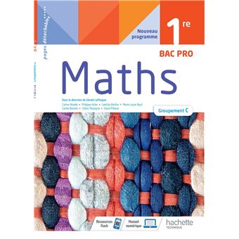 Mathématiques 1ère Bac Pro groupement C - cahier de l'élève -  Éd. 2021