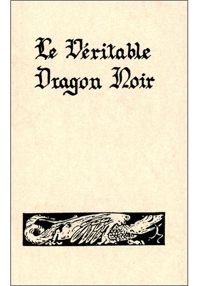 Veritable dragon noir