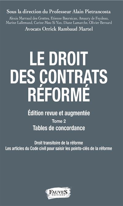 Le droit des contrats réformé