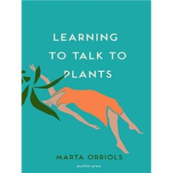 LEARNING TO TALK TO PLANTS