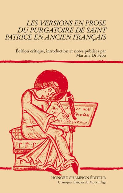 Les versions en prose du purgatoire de Saint-Patrice ancien français