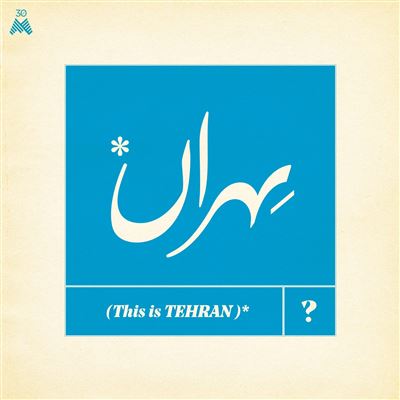 This Is Tehran ?
