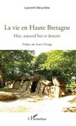 La vie en Haute Bretagne