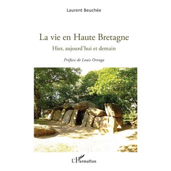La vie en Haute Bretagne