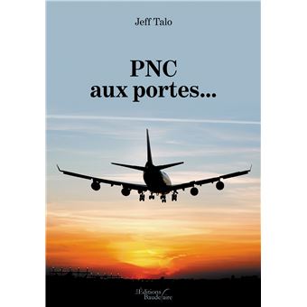 PNC aux portes...