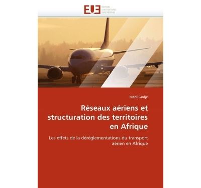 Reseaux aeriens et structuration des territoires en afrique