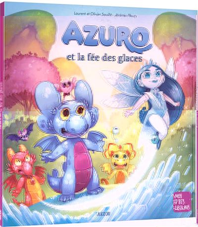 Azuro et la fée des glaces