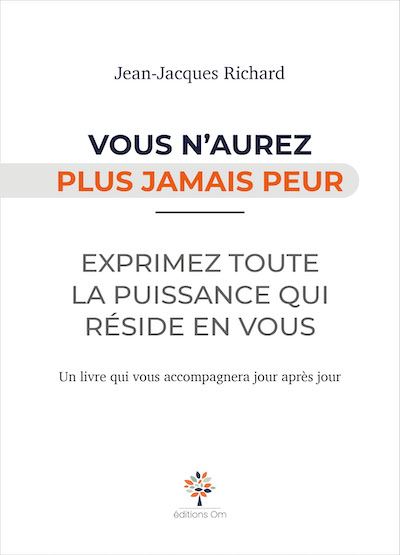 Vous n'aurez plus jamais peur - Jean-Jacques Richard - broché