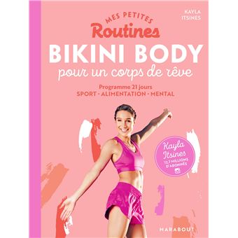Mes petites routines - Bikini body pour un corps de rêve