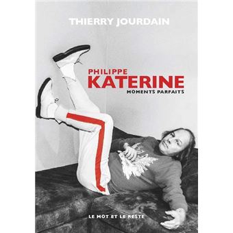 Philippe Katerine - Moments parfaits