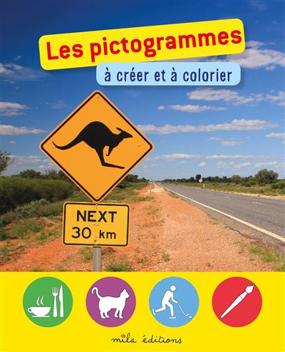Les pictogrammes à créer et à colorier -  Collectif - broché