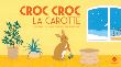 Croc Croc la Carotte