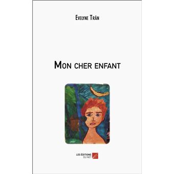 Mon cher enfant