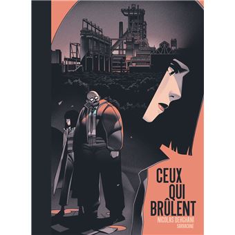 Ceux qui brûlent