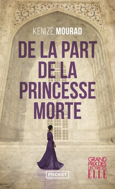 De la part de la princesse morte - Kenizé Mourad - Poche