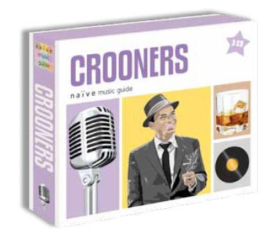 Naïve music guide - Crooners