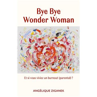 Bye Bye Wonder Woman