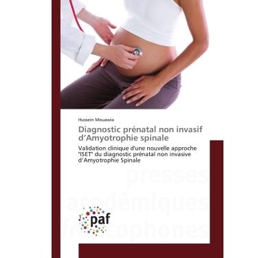 Diagnostic prénatal non invasif d’amyotrophie spinale