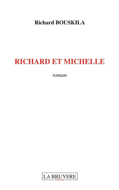 Richard et Michelle