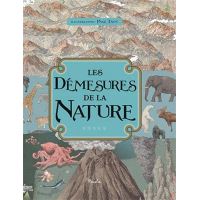 Les démesures de la nature