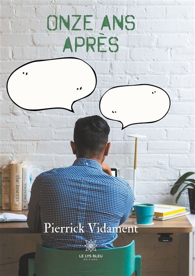 Onze ans apres