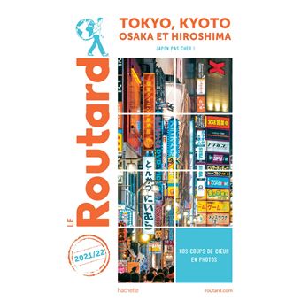Guide du Routard Tokyo-Kyoto et environs 2021/22