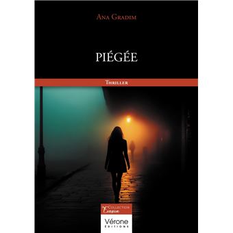 Piégée