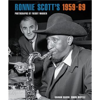 Ronnie Scott's 1959-69