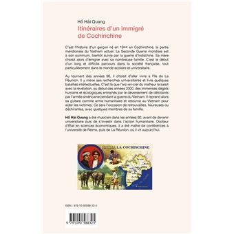 Itinéraires d'un immigré de cochinchine