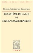 Le système de la loi de Nicolas Malebranche