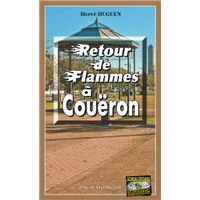 Retour de flammes a coueron
