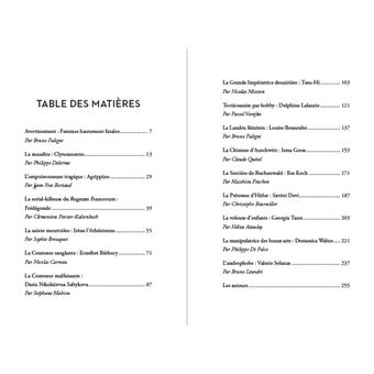 Les Furies de l'Histoire - Cruelles, sanguinaires, sadiques... 15 portraits de femmes sans foi ni lo