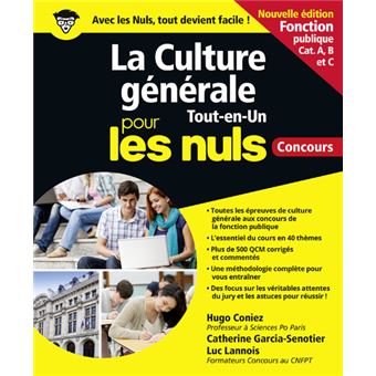 Pour Les Nuls Fonction Publique Categorie A B Et C La Culture Generale Tout En Un Pour Les Nuls Concours Fonction Publique Ne Luc Lannois Hugo Coniez