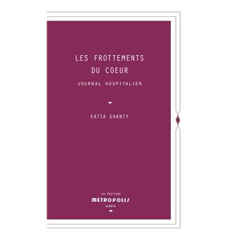Les Frottements du coeur
