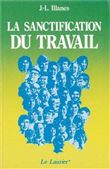 La sanctification du travail
