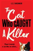 THE CAT WHO CAUGHT A KILLER