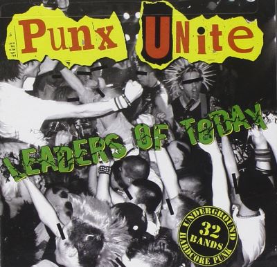 Punx unite - Leaders of today