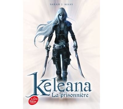 Keleana - tome 1 - La Prisonniere