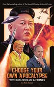 CHOOSE YOUR OWN APOCALYPSE WITH KIM