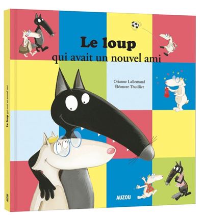 Le loup qui avait un nouvel d'ami