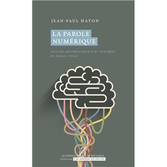 La parole numérique