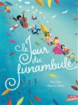 Le Jour du Funambule