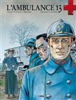 L´ambulance 13 - intégrale volumes 3 et 4